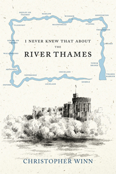 I Never Knew That About The River Thames